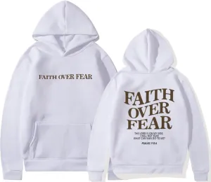 Faith Over Fear Hoodie Christian Faith Religious God Tops Man Woman Pullover Y2K Sweatshirt Longsleeve Casual Tops