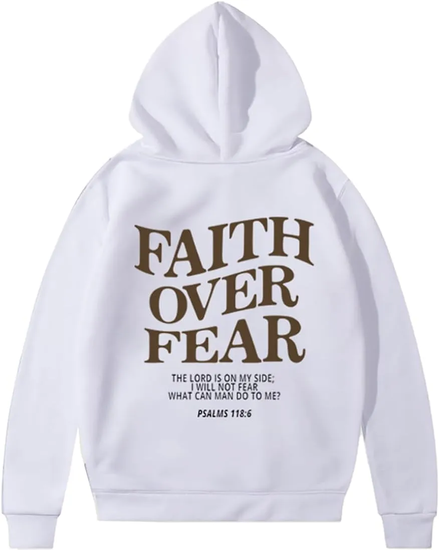 Faith Over Fear Hoodie Christian Faith Religious God Tops Man Woman Pullover Y2K Sweatshirt Longsleeve Casual Tops